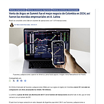 Venta de Argos en Summit fue el mejor negocio de Colombia en 2024; as� fueron las movidas empresariales en A. Latina